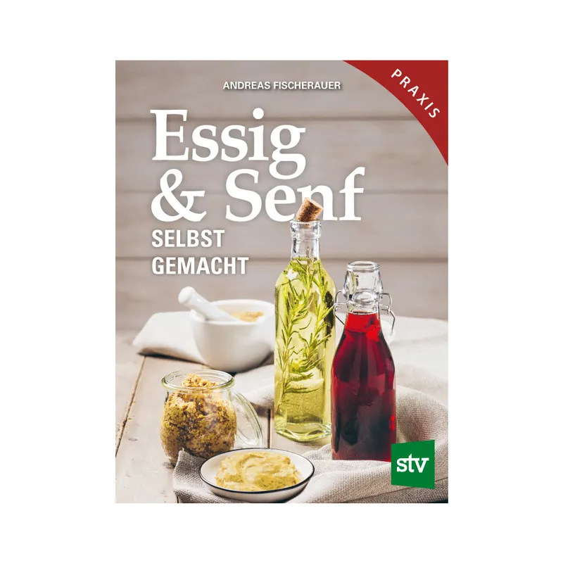 Begrenztes Angebot Essig und Senf - selbst gemacht
