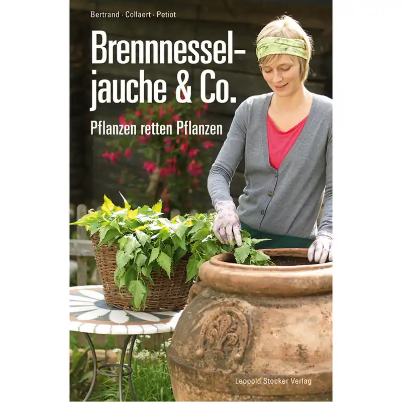 Brennnesseljauche und Co. Neuheit