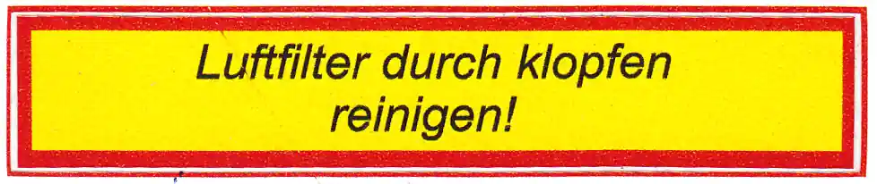 Aufkleber Steyr Luftfilter durch klopfen reinigen 80x15mm Solange Der Vorrat Reicht