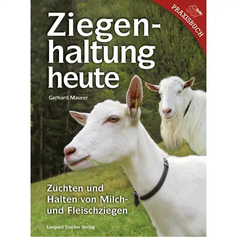 Beliebt Ziegenhaltung heute